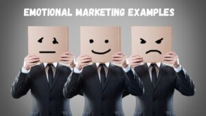 examples of emotional marketing